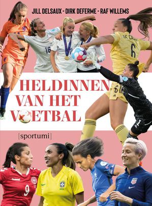 Heldinnen Van Het Voetbal Van Mia Hamm Tot Alexia Putellas